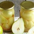 TOP 8 simple recipes for making pears in syrup for the winter